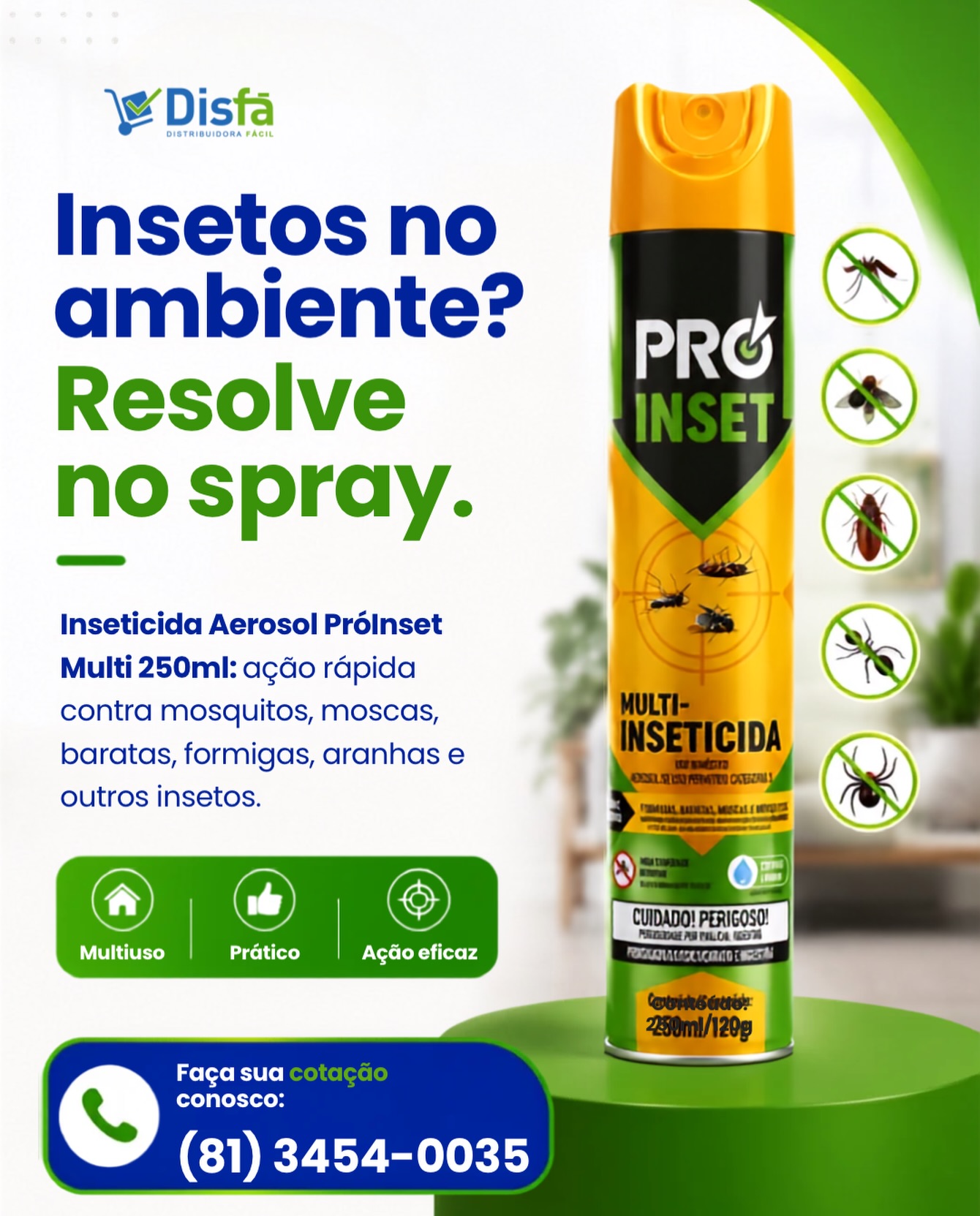 Insetos no ambiente? A solução pode estar a um spray de distância. 🦟✨

O Inseticida Aerosol Pró Inset Multi 250ml oferece ação rápida contra mosquitos, moscas, baratas, formigas, aranhas e outros insetos, ajudando a deixar o ambiente mais protegido e confortável.

Faça sua cotação conosco:
(81) 3454-0035

#DisFá #PróInset #Inseticida #AmbienteProtegido #ProdutosDeLimpeza