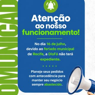 🚨 Atenção ao nosso funcionamento!

Informamos que no dia 16 de julho, em razão do feriado municipal do Recife, a DisFá não terá expediente.

Se sua empresa precisa repor materiais de limpeza, descartáveis, EPIs ou suprimentos para a rotina, antecipe seus pedidos e evite imprevistos.

Nosso compromisso é facilitar o seu dia a dia, para que o seu negócio continue funcionando sem interrupções.

📲 Solicite sua cotação:
📞 (81) 3454-0035

#DisFá #Comunicado #Recife #Distribuidora #Empresas