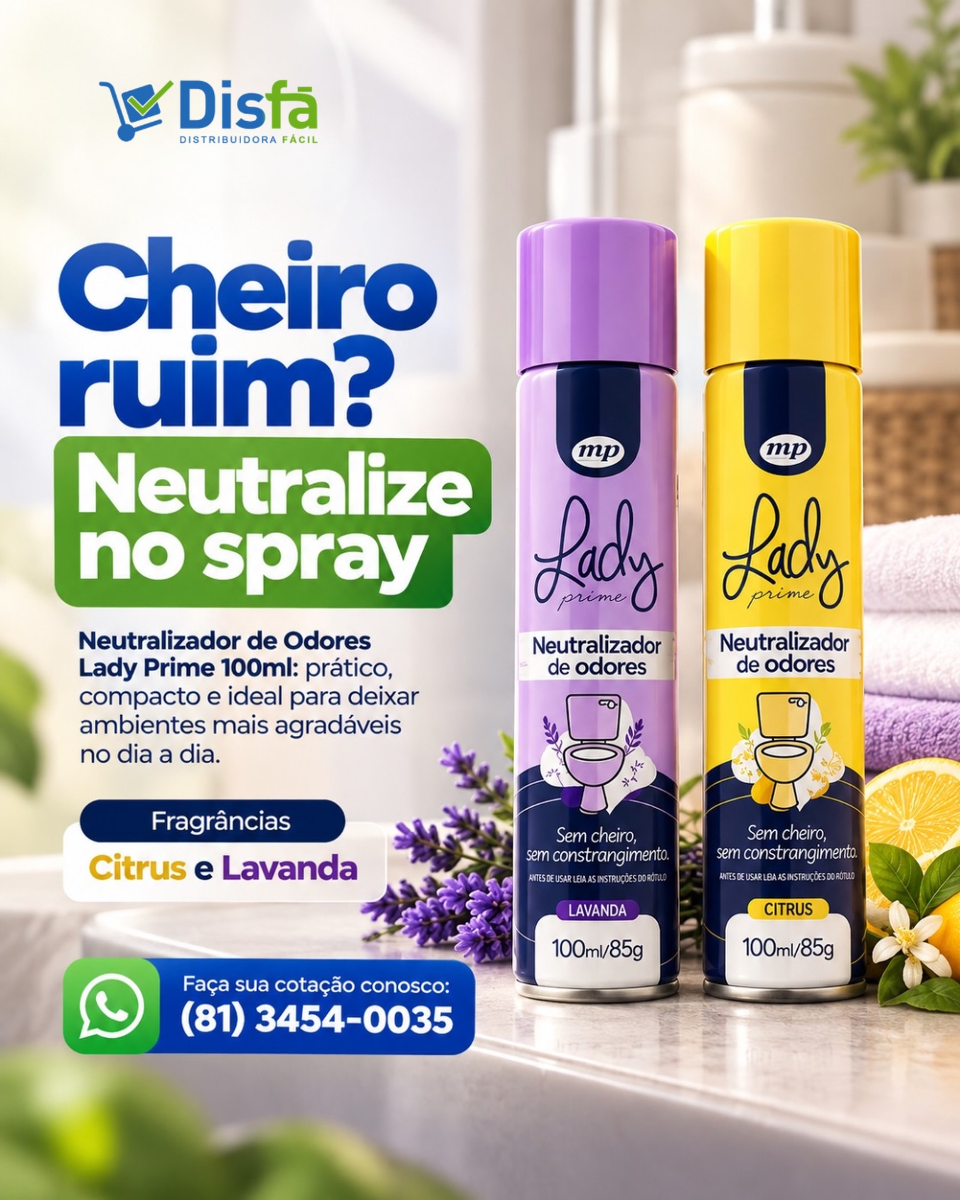 Cheiro ruim no ambiente? Você não precisa simplesmente disfarçar e torcer para passar. 👀

O Neutralizador de Odores Lady Prime 100ml é uma opção prática e compacta para ajudar a manter banheiros e ambientes mais agradáveis no dia a dia.

Disponível nas fragrâncias Citrus e Lavanda, é fácil de ter por perto e usar sempre que necessário. 🌿🍋

📲 Faça sua cotação com a DisFá: (81) 3454-0035

#NeutralizadorDeOdores #AromatizaçãoDeAmbientes #HigieneProfissional #ProdutosDeLimpeza #DisFá